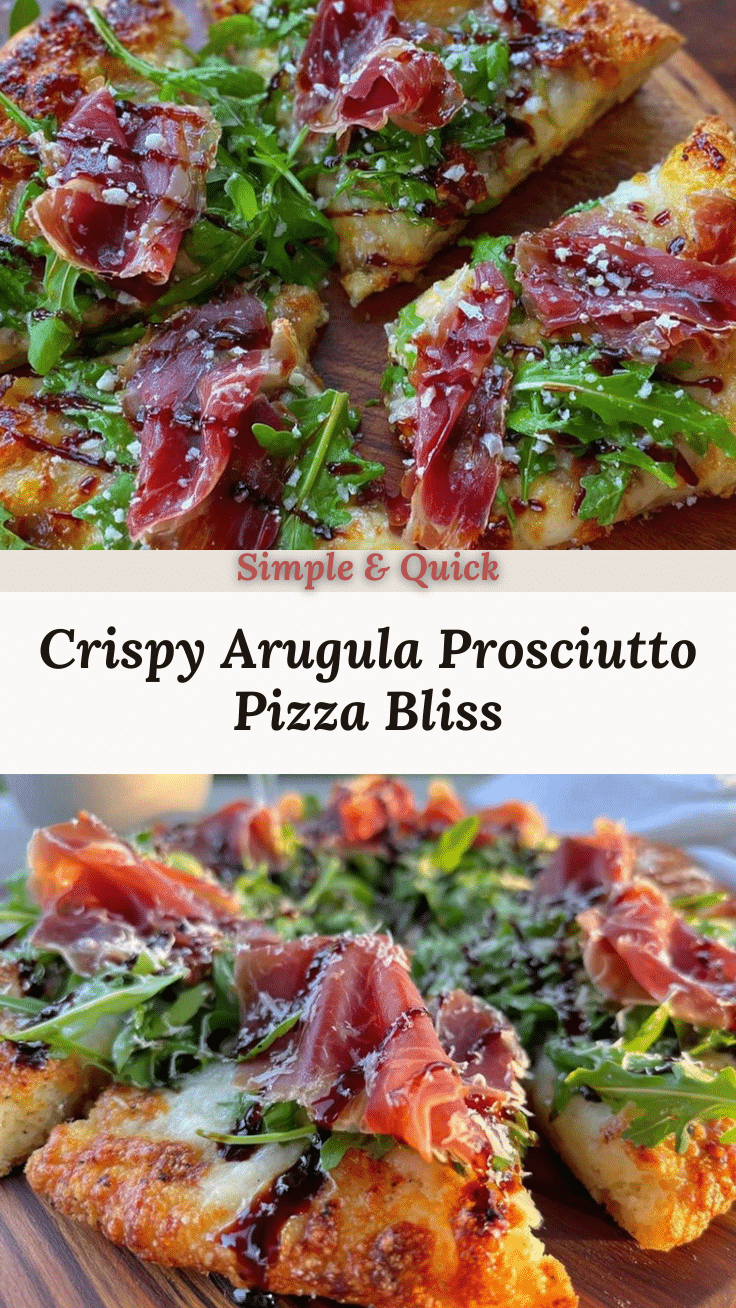 crispy arugula prosciutto pizza recipe