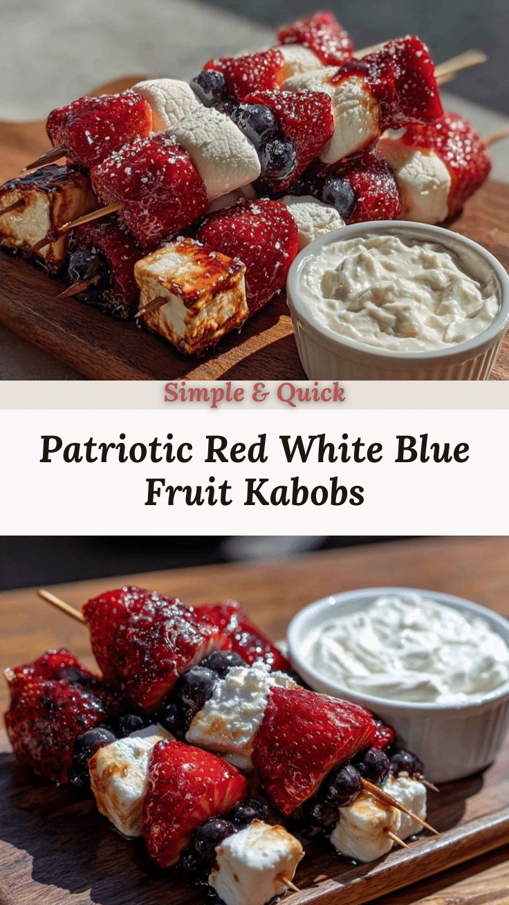 fresh red white and blue fruit kabobs recipe