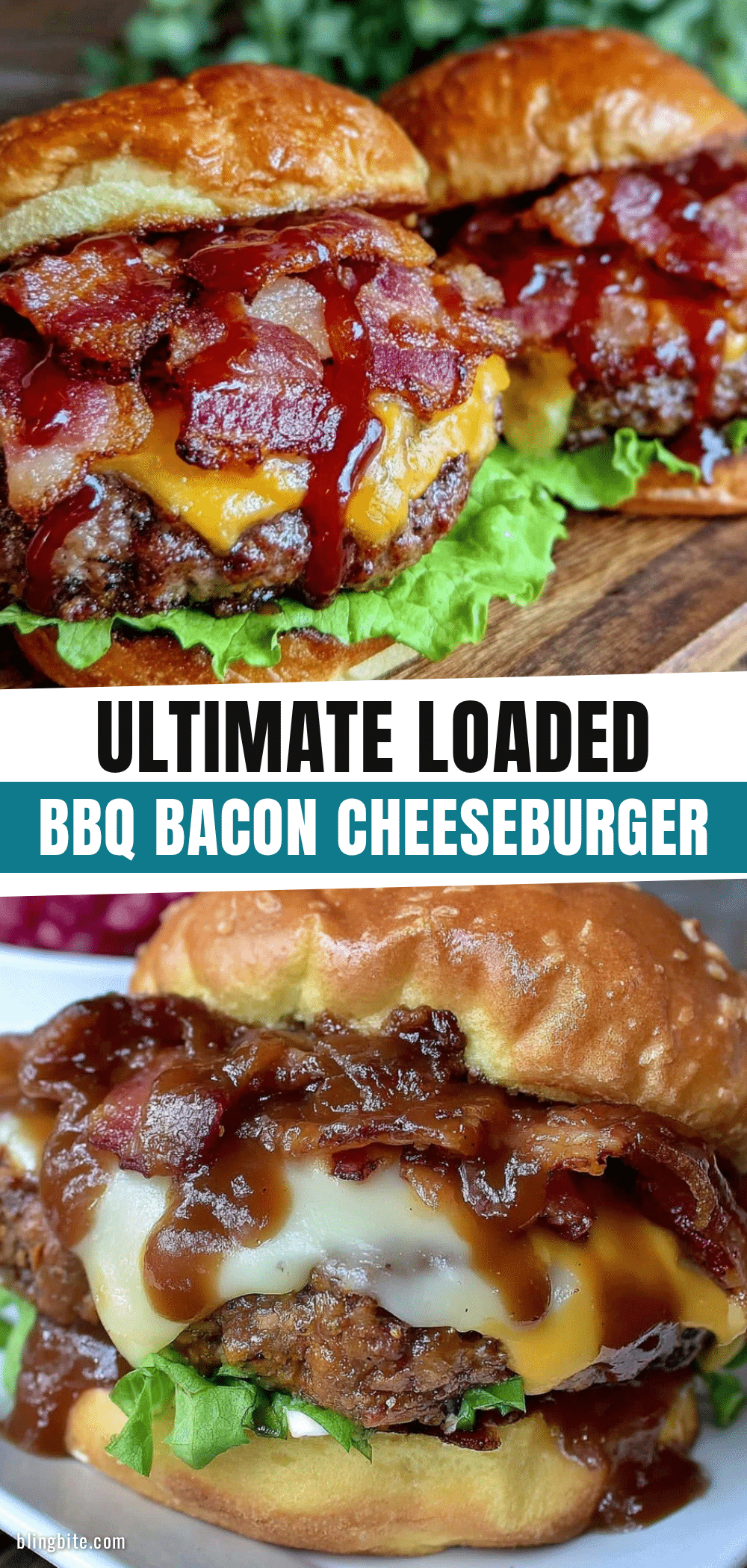 loaded BBQ bacon cheeseburger recipe