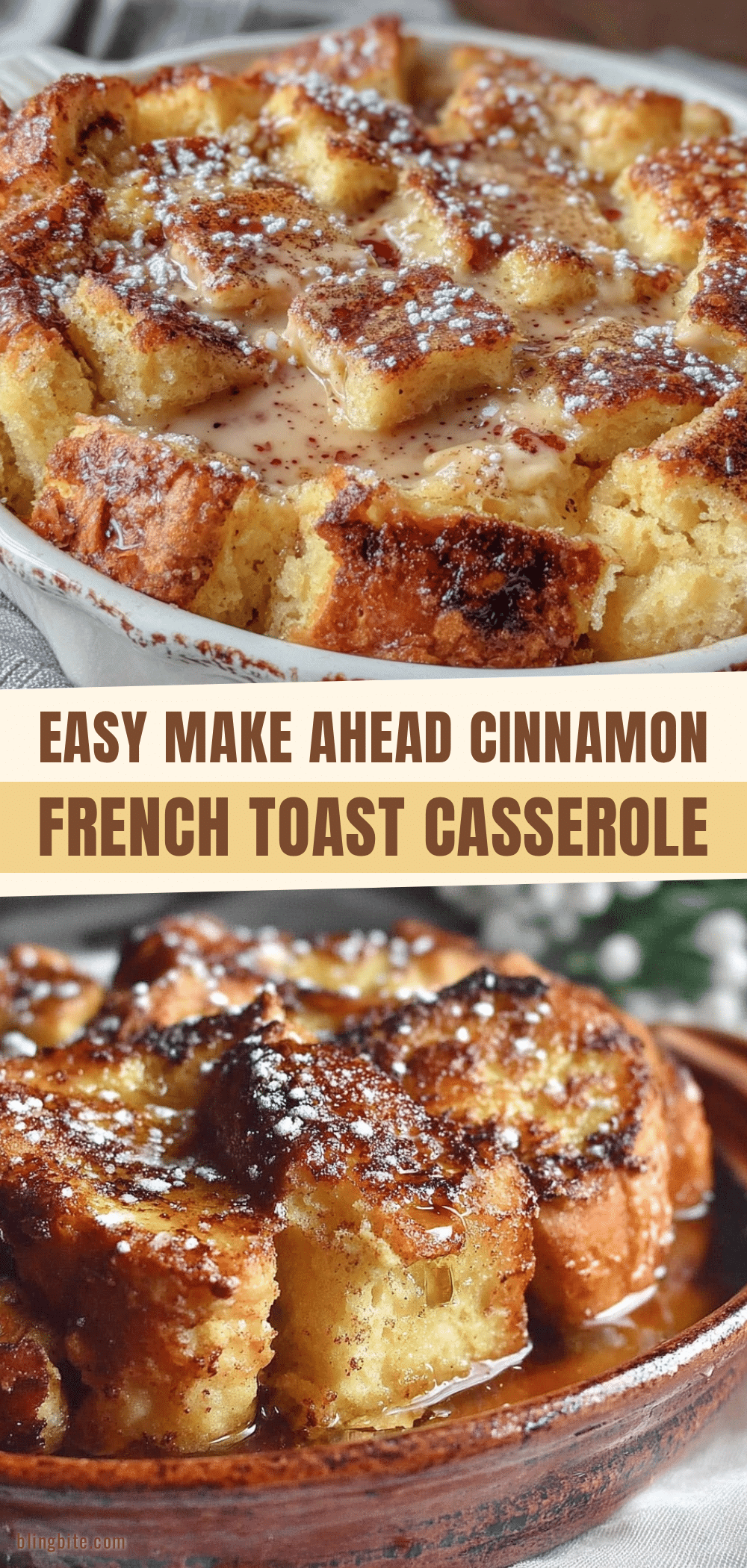 Easy Make Ahead French Toast Casserole recipe